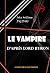 Le Vampire, d'après Lord Byron