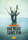 Une pluie sans fin by Michael Farris Smith