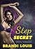 Step Secret: Taboo Forbidden Erotic Romance
