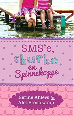 Sms'e, skurke en spinnekoppe (Kindle Edition)