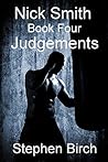Judgements: Nick Smith Book four (Nick Smith series 4)