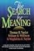 The Search for Meaning