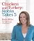 Chicken and Turkey: Robin T...