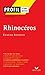 Profil - Ionesco (Eugène) : Rhinocéros: analyse littéraire de l'oeuvre (Profil (2)) (French Edition)