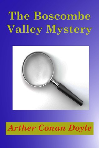 The Boscombe Valley Mystery