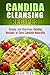 Candida Cleansing Recipes