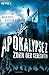Apokalypse Z – Zorn der Gerechten: Roman (German Edition)