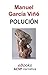Polución (Spanish Edition)