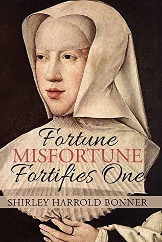 Fortune, Misfortune, Fortifies One: Margaret of Austria, Ruler of the Low Countries, 1507 - 1530 (Kindle Edition)