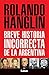 Breve historia incorrecta de la Argentina (Filo y Contrafilo) (Spanish Edition)