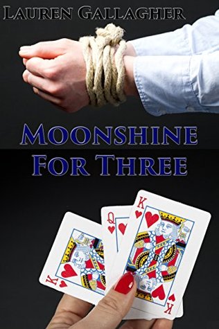 Moonshine For Three (Kindle Edition)
