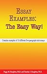Essay Examples: The Easy Way! (The Easy Way Series!)