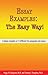 Essay Examples: The Easy Way! (The Easy Way Series!)
