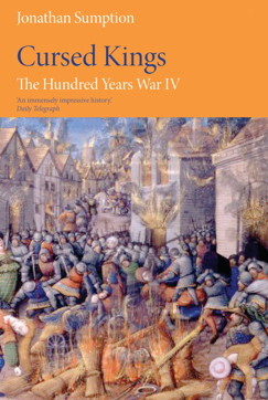 Cursed Kings: The Hundred Years War, Volume 4 (Hardcover)