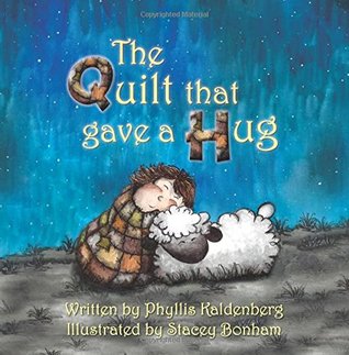 The Quilt that Gave A Hug (Paperback)
