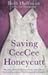 Saving CeeCee Honeycutt by Beth Hoffman