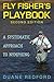 Fly Fisher's Playbook: A Systematic Approach to Nymphing