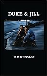 Duke & Jill by Ron Kolm