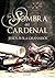 La sombra del cardenal (Narrativa)