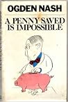 A Penny Saved is ...