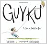 GUYKU by Bob Raczka