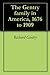The Gentry family in America, 1676 to 1909