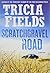 Scratchgravel Road (Josie G...