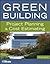 Green Building: Project Planning and Cost Estimating (RSMeans Book 74)