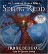 Seeing Redd by Frank Beddor