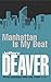 Manhattan Is My Beat (Rune thrillers Book 1)