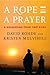 A Rope and a Prayer: A Kidn...
