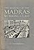 The Making of the Madras Working Class