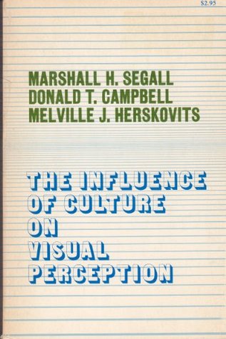 The Influence of Culture on Visual Perception (Paperback)