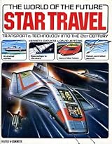 Star Travel (World of the Future) by Kenneth W. Gatland | Goodreads