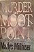 Murder at Moot Point