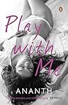 Play with Me