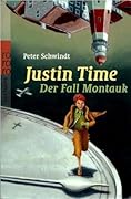 Justin Time, Der Fall Montauk