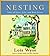 Nesting: Tales of Love, Life, and Real Estate