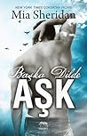 Başka Dilde Aşk by Mia Sheridan