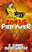 Zombie Pied Piper