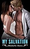 My Salvation by Michelle Dare My Salvation by Michelle Dare