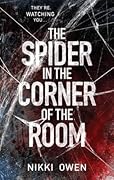 The Spider in the Corner of the Room