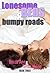 Lonesome Beds and Bumpy Roads (Beds, #3)