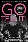 Go Tell It! by Debby Efurd