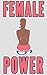 Female Power (Femdom Future Erotica)