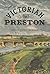 Life in Victorian Preston