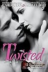Twisted by Cari Quinn