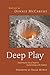 Deep Play - Exploring the U...
