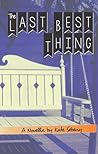 The Last Best Thing
