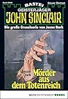 Mörder aus dem Totenreich (John Sinclair Gespensterkrimi #2) Mörder aus dem Totenreich (John Sinclair Gespensterkrimi #2)